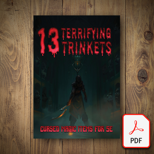 13 Terrifying Trinkets - Cursed Items for 5e