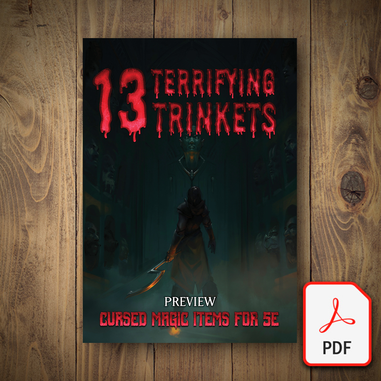 13 Terrifying Trinkets - Cursed Items for 5e (Preview)